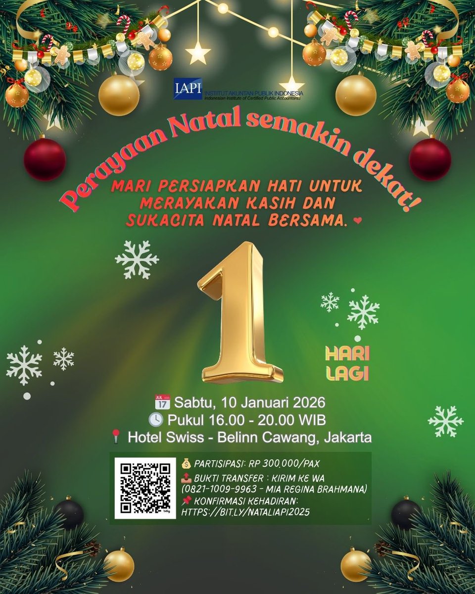 iapi_official's tweet image. ✨ 1 Hari Lagi ✨

💰 Partisipasi: Rp 300.000/pax
📤 Bukti transfer : kirim ke WA (0821-1009-9963 - Mia Regina Brahmana)
📌 Konfirmasi kehadiran:
bit.ly/NATALIAPI2025

Sampai jumpa dan mari rayakan Natal dengan hati yang penuh damai.🎄

#Natal #ChristmasEvent #Kebersamaan