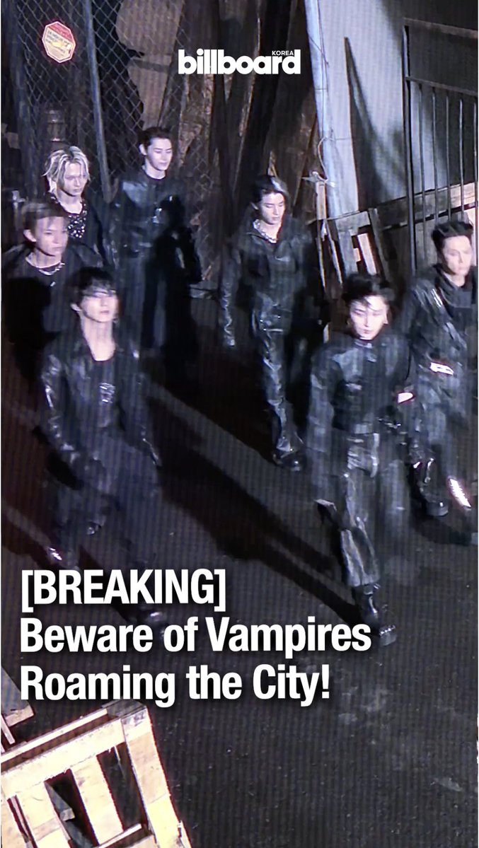billboardkorea's tweet image. instagram.com/p/DTRU0V0EyZL/

[BREAKING] Beware of Vampires Roaming the City!

Exclusive CCTV footage obtained by Billboard Korea captures the moment a group of vampires vanished without a trace after an intense chase with pursuit units.

#VampireNow #BillboardKorea #BreakingNews