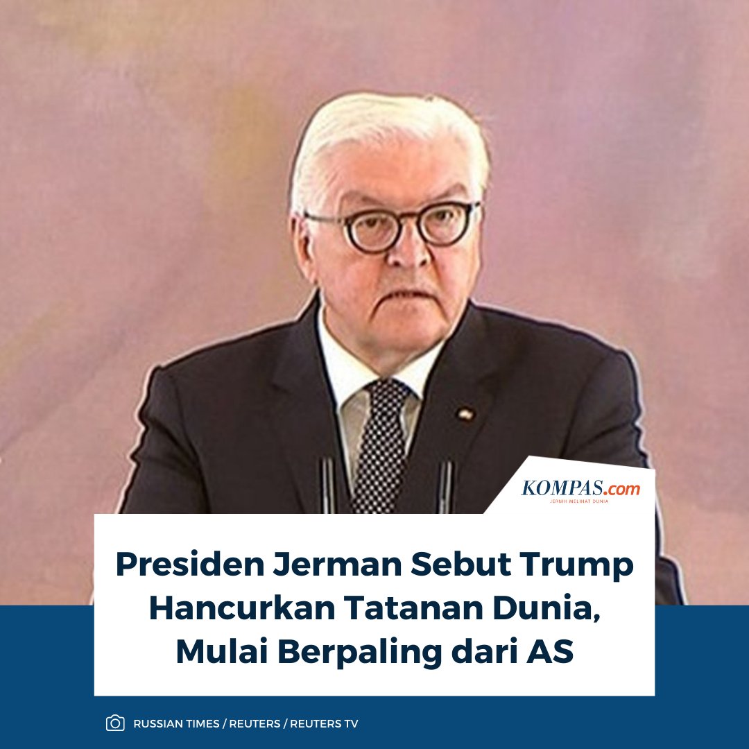 Presiden Jerman Frank-Walter Steinmeier menilai, aksi dan kebijakan yang dilakukan Trump telah merusak tatanan dunia yang dibangun dengan kerja sama internasional. Steinmeier menegaskan, dunia jangan sampai berubah menjadi lubang perampok yang hanya menguntungkan negara besar
