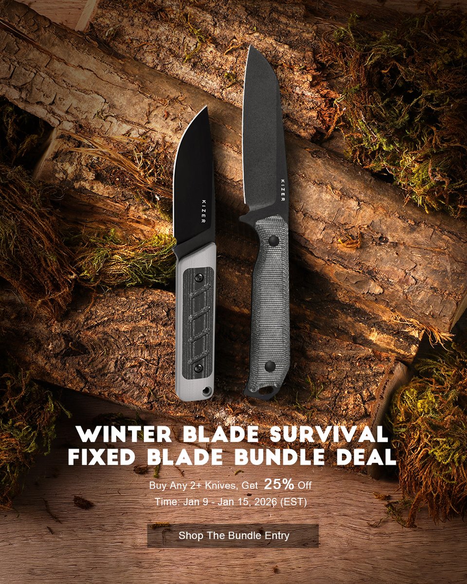 Is Your Blade Ready for Winter? ❄

The Winter Blade Survival Fixed Blade Bundle Deal!

Don’t miss out—gear up and join the action.

Event Time: January 9–15, 2026 (EST)
🔥 Buy any 2+ knives, get 25% OFF

kizerknives.com/collections/wi…

#kizer #fixblade #outdoor #blade #winter #survival