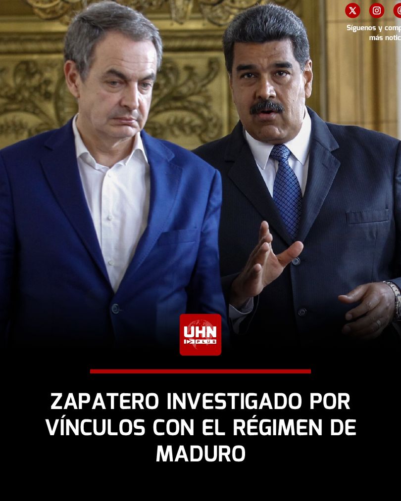UHN_Plus's tweet image. 🇪🇸🇻🇪‼️ | URGENTE — La Audiencia Nacional de España ha admitido a trámite una querella contra el expresidente José Luis Rodríguez Zapatero por su presunta colaboración con la estructura criminal del régimen de Nicolás Maduro, tras una denuncia presentada por la organización Hazte…