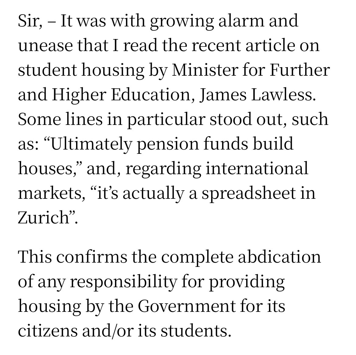 ciaraquill's tweet photo. Letter in @IrishTimes re: the Minister for Higher Education’s response to the student accommodation shortage. #edchatie
“For students it might not matter that you achieved the course of your dreams in the Leaving Certificate, you won’t be able to afford a student flat but tough” https://t.co/uBtK9YXyxe