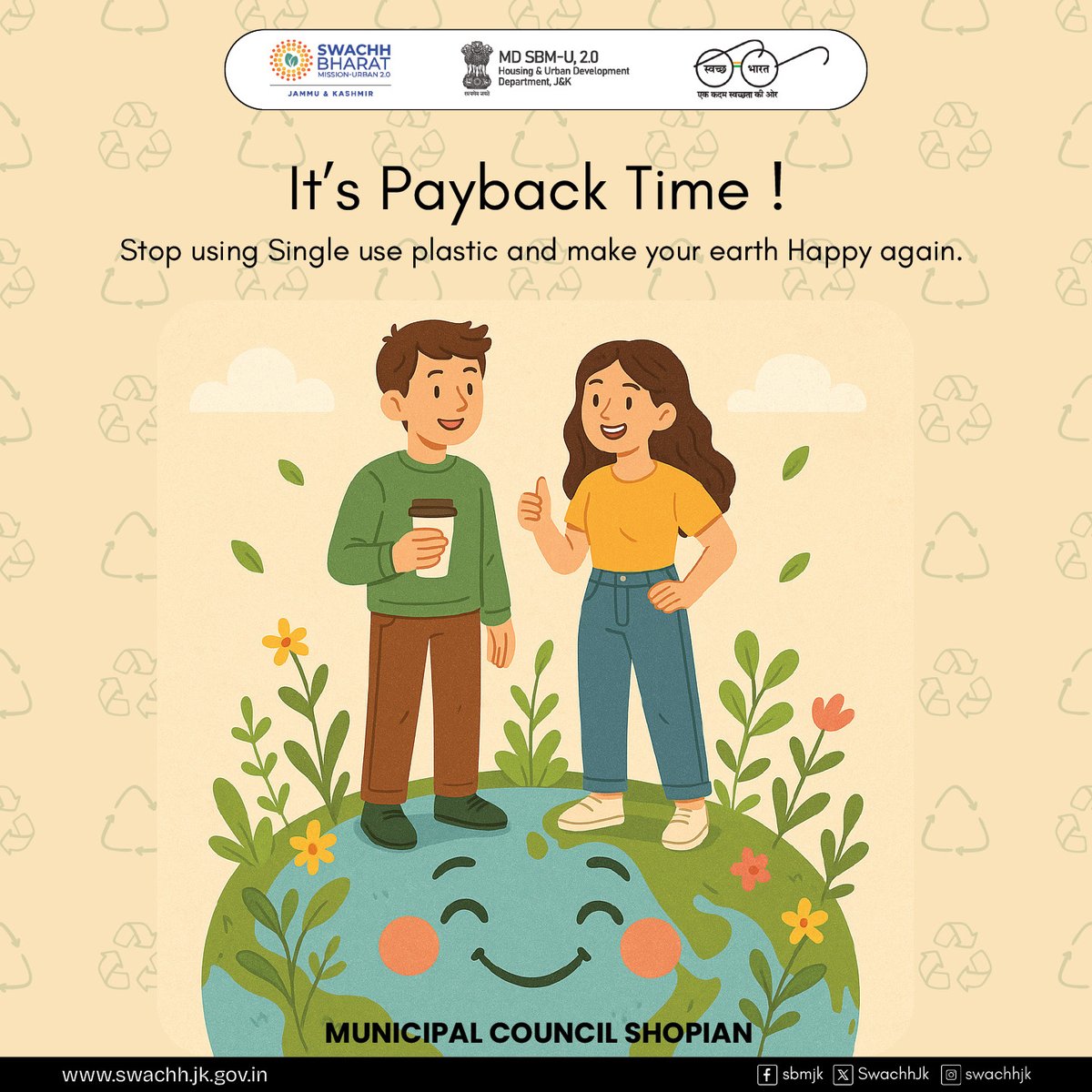 MCShopian's tweet photo. “It’s Payback Time” is about caring for our planet. By saying no to single-use plastics, we can heal the Earth and secure a healthier future for all.
#MoHUA
#SwachhSurvekshan2025
#Sustainability
#SegregateAtSource
#PlasticFreeIndia
@DULBKASHMIR
@dmshopian
@Informationspn https://t.co/UR7GjwPT9n