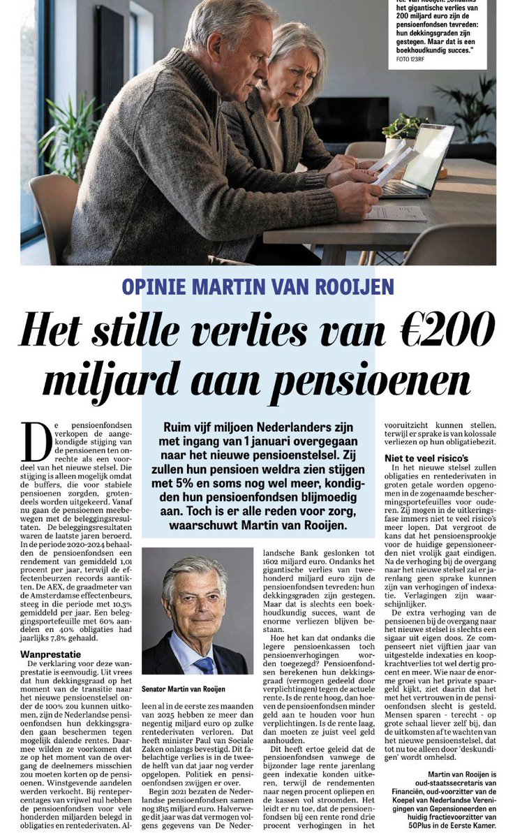 Het stille verlies van € 200 miljard euro aan pensioenen. En het dan verkopen dat ze goed hebben geboerd. We worden als volk belazerd waar we bijstaan.