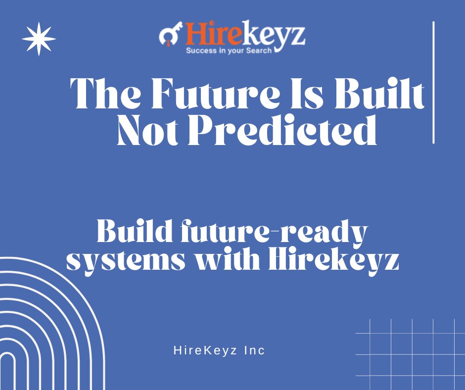 hirekeyz's tweet photo. The future is built, not predicted.

Create systems ready for what’s next with Hirekeyz. 

#FutureReady #DigitalTransformation #Hirekeyz https://t.co/V8sHVEoYeY