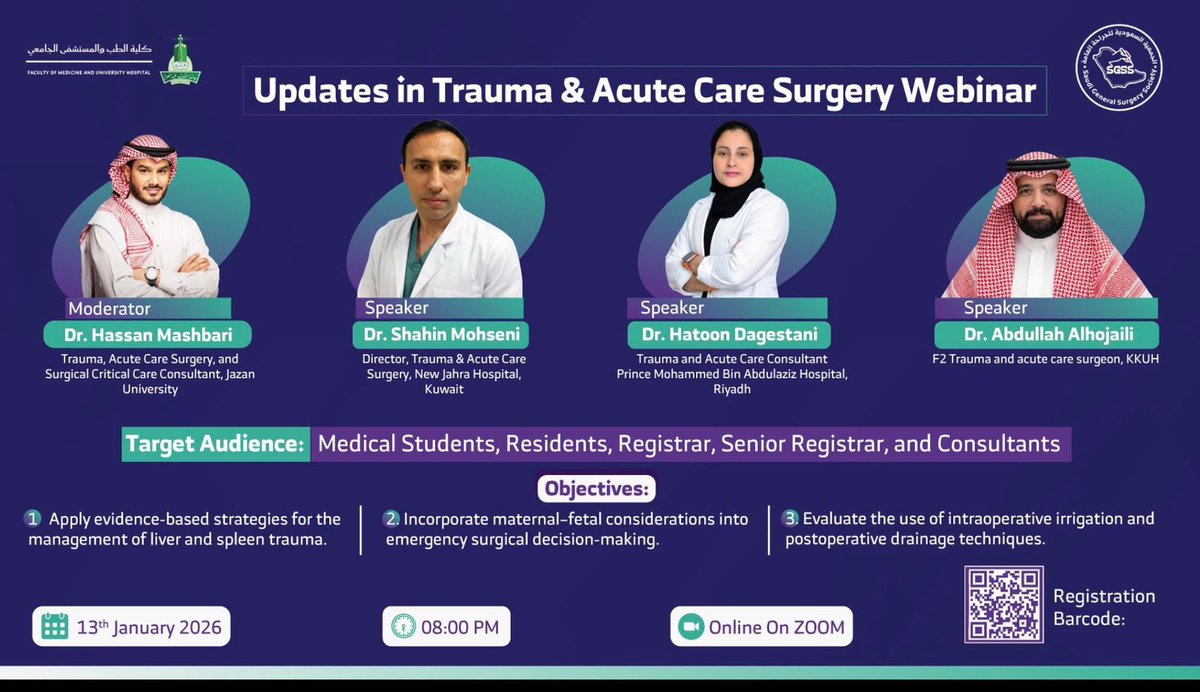I am honored to be part of the (Update on Trauma &amp; Acute Care Surgery Webinar)
Mark your calendars on the 13/01/2026 see you all there
