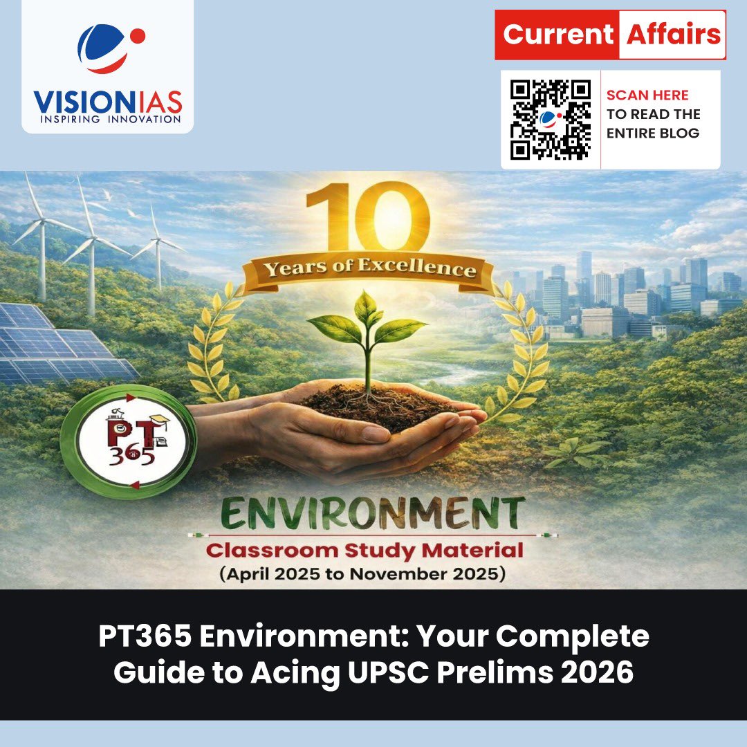 Vision_IAS's tweet photo. PT365 Environment: Your Complete Guide to Acing UPSC Prelims 2026
👉 Visit to read more and prepare smart: https://t.co/bUGHZOTqHq
#PT365 #UPSCPrelims2026 #EnvironmentEcology #VisionIAS #UPSCPreparation #CivilServices #PrelimsReady https://t.co/ORmhc5aqN8