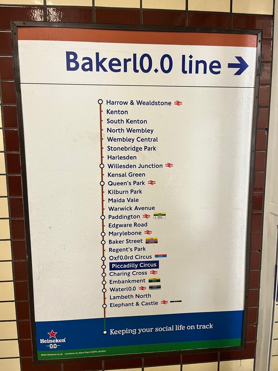 RossLydall's tweet image. Bakerloo line temporarily rebranded as the Bakerl0.0 line to promote Heineken 0.0% beer