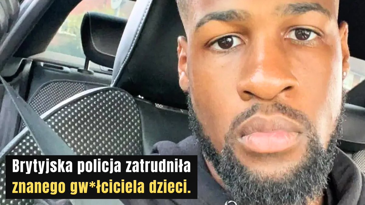 🇬🇧 Brytyjska policja zatrudniła ciemnoskórego mężczyznę - mimo że był oskarżony o zgwałcenie dziecka.

Policja początkowo odrzuciła podanie ciemnoskórego Cliffa Mitchella.

Ale policja miała „kwotę różnorodności”. Potrzebowali więcej ciemnoskórych. Więc zatrudnili Cliffa - mimo