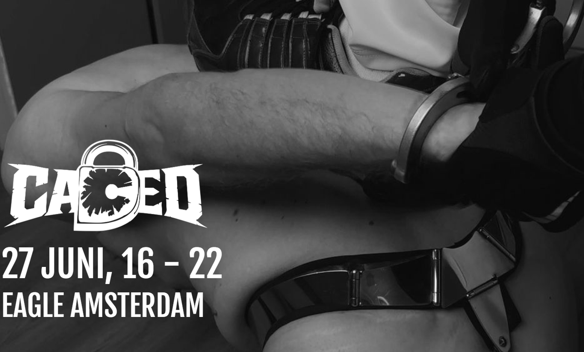 Caged! June 27th, 16h-22h at Eagle, Amsterdam tweet media