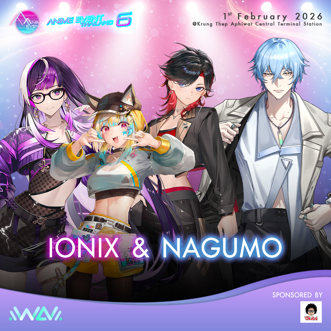 anime_event_th's tweet image. Experience the new wave hitting the AET6 stage!
✨ IONIX and Nagumo from @wav_official_th are ready to meet you all! Catch their special stage performance and don't forget to swing by the WAV booth for fun activities all day long!

-------------------------------------…