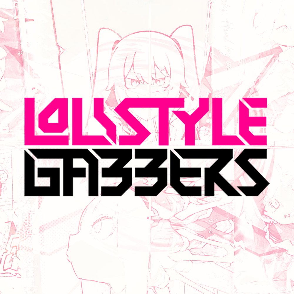 LOLISTYLE GABBERS (@Loligabba) / Posts / X