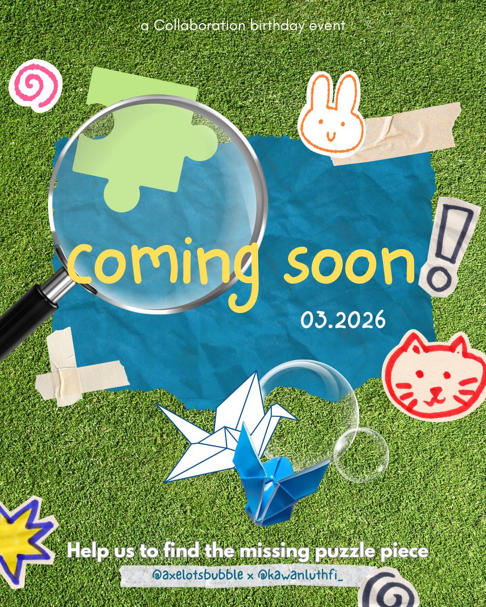 axelotsbubble's tweet image. Big news is bubbling up! 🫧✨

​We’re teaming up for a collaboration birthday event you won't want to miss. The mystery unfolds this March. Are you ready to solve the puzzle?😱🔥

Coming soon 03.2026!🧩🎉

A collaboration 
@axelotsbubble X @kawan_luthfi 

#axelots #wapanglakah