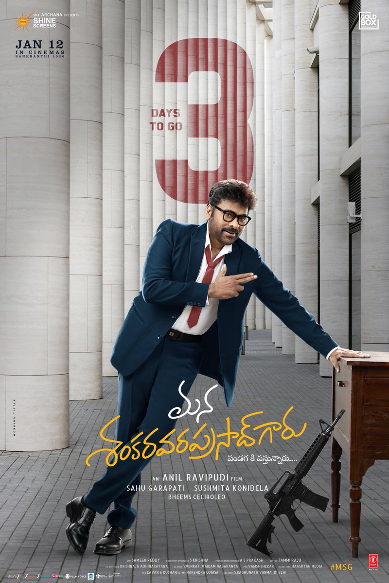Shine_Screens's tweet photo. 3 Days to meet the man who rules with wit, swag &amp; heart ❤️‍🔥

#ManaShankaraVaraPrasadGaru GRAND RELEASE WORLDWIDE IN THEATRES ON JANUARY 12, 2026

— https://t.co/x9DlUxB7vu

#MSG #MSGonJan12th https://t.co/kETSBrGls0