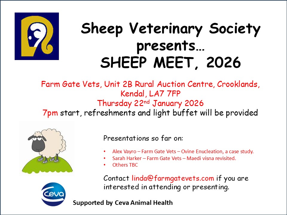 SheepVetsoc's tweet photo. Sheep Veterinary Society presents…SHEEP MEET, 2025/2026 sponsored by @Ceva_UK
➡️Thursday 22nd January 2026
➡️From 7pm
Farm Gate Vets, Unit 2B Rural Auction Centre, Crooklands, Kendal. 
Buffet will be provided, Free to attend and open to non-members and members #teamsheep #cpd https://t.co/8yPubNPf1P