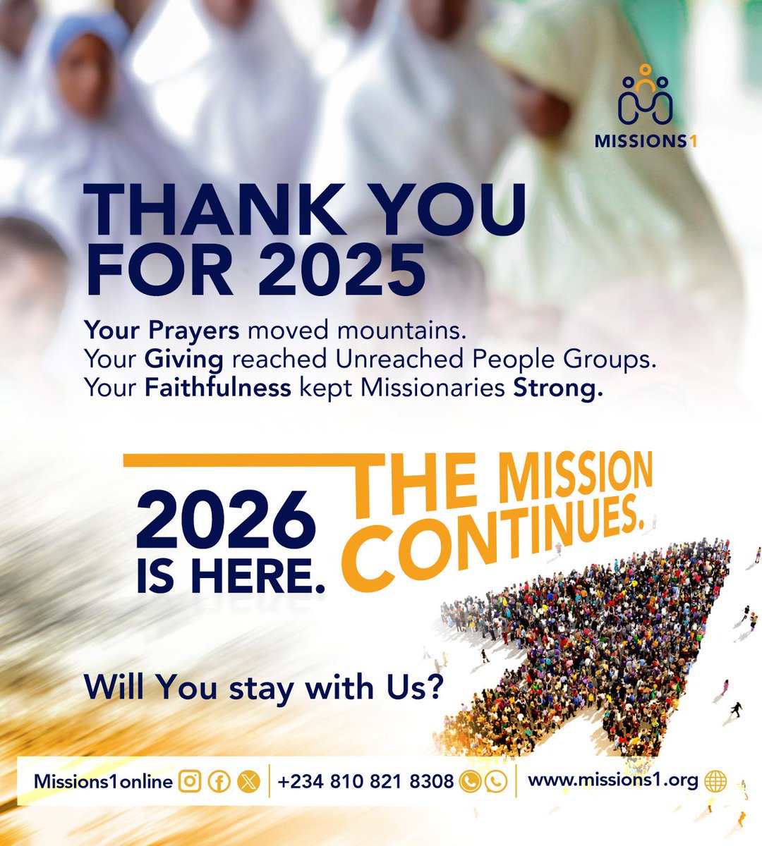 Thank you for standing with us in 2025. 
Because of you, missionaries stayed on the field and Unreached villages heard about Jesus and received him.
This year, let's go even further. 
Drop a ❤ ️ if you're still all in!
#Missions1 #ThankYou #NewYear2026