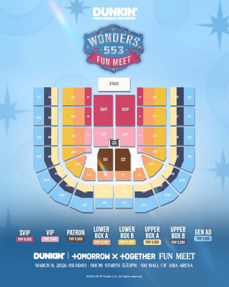 dunkinph's tweet image. It’s time to step into a world of WONDERS... ✨ Join us at the 𝐖𝐎𝐍𝐃𝐄𝐑𝐒 𝐀𝐓 𝟓:𝟓𝟑 Dunkin’ &amp;amp; TOMORROW X TOGETHER Fun Meet, LIVE at the SM Mall of Asia Arena on March 8, 2026 (Sunday)!

🎟️ Be sure to check out the official Seat Map for your desired sections. Selling will…