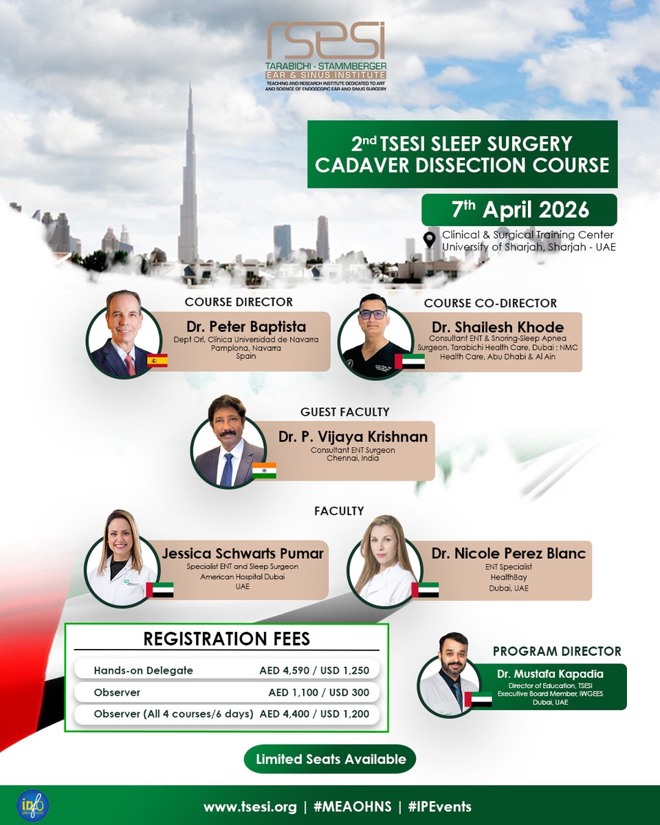 ENT_Academy_UAE's tweet image. ADVANCE YOUR SLEEP SURGERY EXPERTISE

Join the 2nd TSESI Sleep Surgery Cadaver Dissection Course—an immersive, hands-on training designed for ENT specialists seeking practical, real-world surgical mastery.

Secure your seat now: tsesi.org

#TSESI #IPEvents