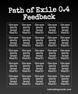 So <a href="/pathofexile/">Path of Exile</a> since you've said you prefer feedback delivered in Bingo Board style ... how does this look? 

Second Wind is on track to easily exceed 25k members in our private league! 17k funded so far want to help!? 

pathofexile.com/private-league… 

#secondwind #pathofexile2 #bingo
