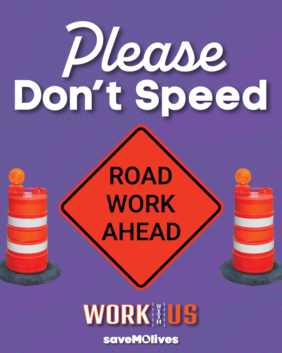 MoDOT's tweet image. Work zone workers have dangerous jobs. Help them out by driving safely through work zones. We all have a part to play!