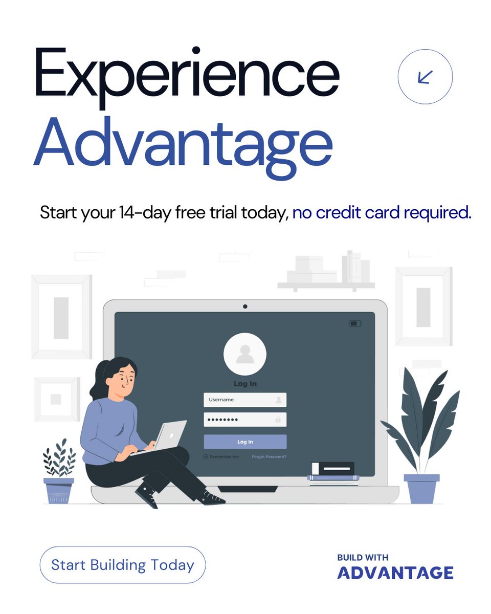 Experience Advantage for yourself – start your 14-day free trial. No credit card required.