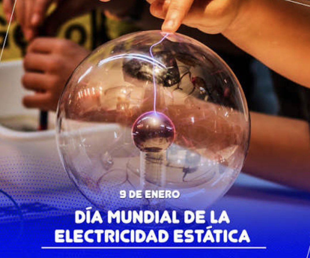 Cada 9 de enero se celebra el Día Mundial de la Electricidad Estática, con la finalidad de dar a conocer a las personas acerca de este fenómeno de acumulación o exceso de cargas eléctricas que se genera en un material aislante en reposo.
