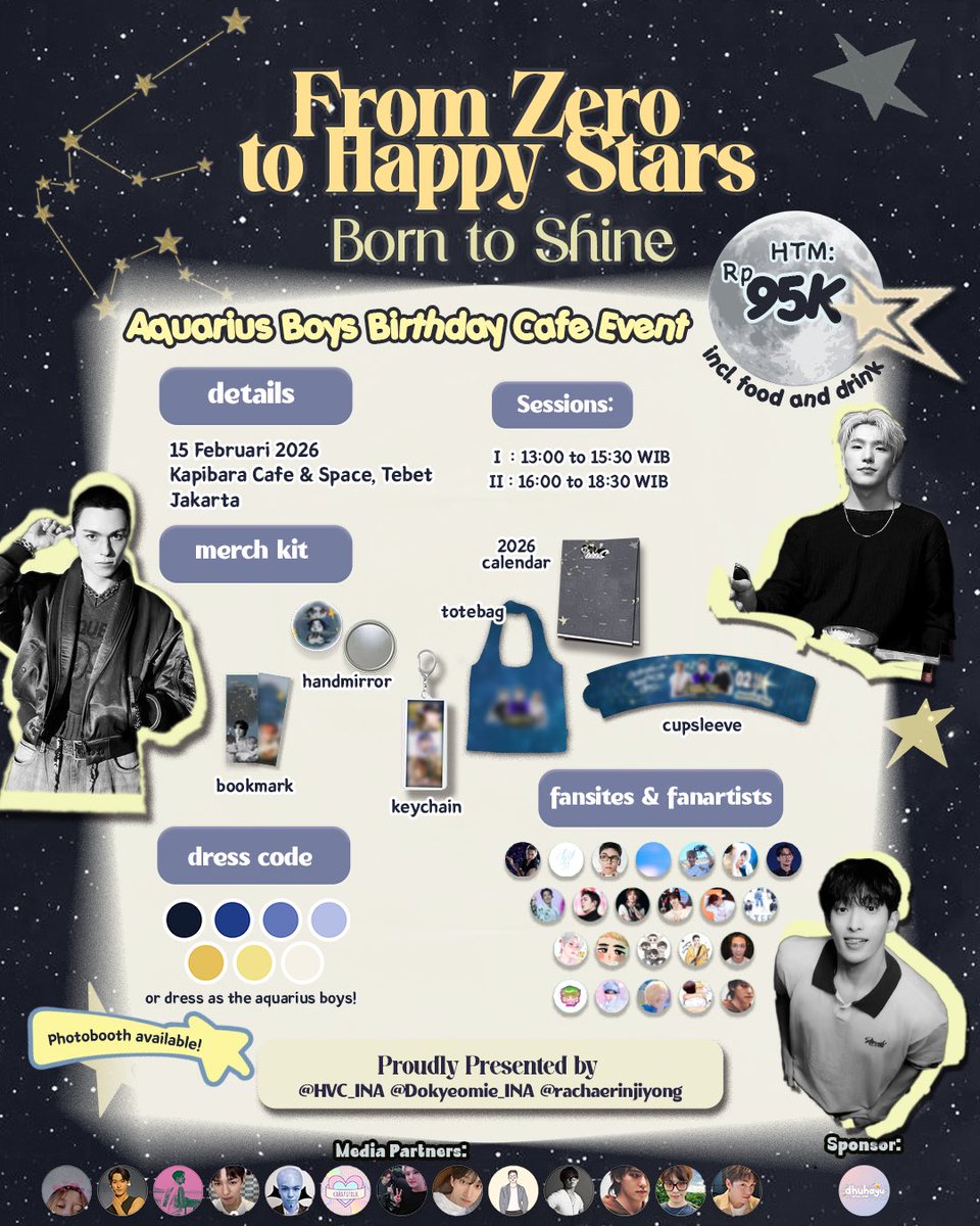 AQUARIUS BOYS BIRTHDAY EVENT

from 𝐙𝐄𝐑𝐎 to 𝐇𝐀𝐏𝐏𝐘 𝐒𝐓𝐀𝐑
𝒃𝒐𝒓𝒏 𝒕𝒐 𝒃𝒆 𝒔𝒉𝒊𝒏𝒆✨

Mini Exhibition &amp; Café event 
by <a href="/HVC_INA/">VERNON INDONESIA</a> <a href="/dokyeomi_INA/">DK Indonesia</a> <a href="/rachaerinjiyong/">Rachaerin🦦</a> 

📍Kapibara Café &amp; Space, Tebet
📅 Minggu, 15 Februari 2026
HTM: Rp. 95.000 (incl. 1 food &amp; 1 drink)
Sesi