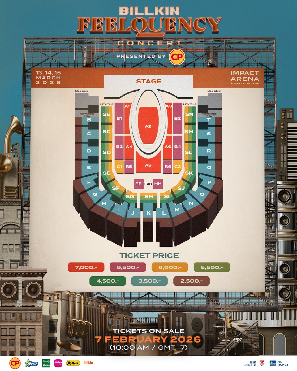 BILLKIN FEELQUENCY CONCERT PRESENTED BY CP 🎷 #BILLKIN_FEELQUENCY

ผังที่นั่ง และ ราคาบัตร

Seating Map &amp; Price for BILLKIN FEELQUENCY CONCERT PRESENTED BY CP

关于 BILLKIN FEELQUENCY CONCERT PRESENTED BY CP 演唱会详情与票价信息

-----

▫️ Fri, 13 March 2026 (7:00 PM)
▫️ Sat, 14