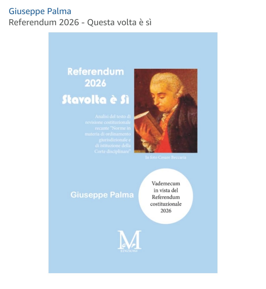 🔴 A partire da oggi, 9 gennaio 2026, disponibile anche in edizione cartacea.
Qui 👇
amazon.it/Referendum-202…

Avv. Giuseppe Palma 

#ReferendumCostituzionale #Cultura 
#Referendum2026 #REFERENDUMGIUSTIZIA 
#referendum #RiformaCostituzionale 
#Costituzione