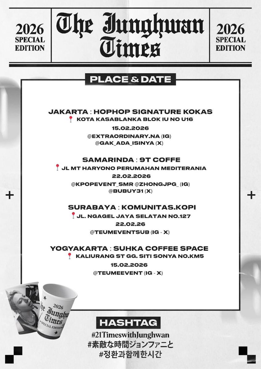 4710STORY's tweet image. 2026 SO JUNGHWAN BIRTHDAY CAFE EVENT

“𝓣𝓱𝓮 𝓙𝓾𝓷𝓰𝓱𝔀𝓪𝓷 𝓣𝓲𝓶𝓮𝓼”

Indonesia 🇮🇩→

Event will be handled by : 

Jakarta → @gak_ada_isinya 
Samarinda → @bubuy31
Surabaya → @teumeventsub
Yogyakarta → @teumeevent

 🔜 🔜 🔜 

#21TimeswithJunghwan…