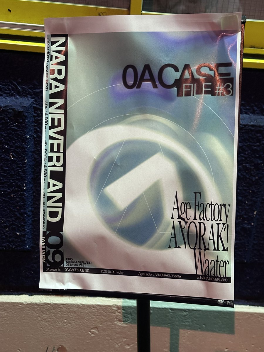 2026年1月9日 0A presents “0A CASE” FILE #3 at 奈良 NEVER LAND w