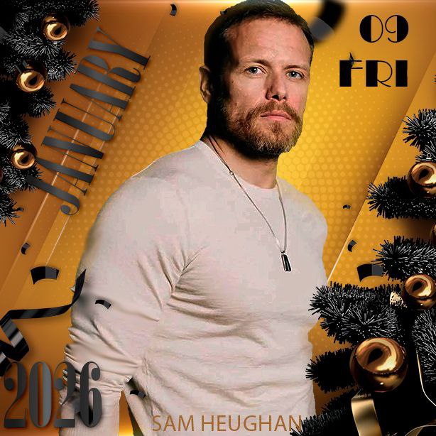 #NewSamDay
#SamHeughan
#LoveForSam
#BeSafe
#BeKind
#WeStandWithSam