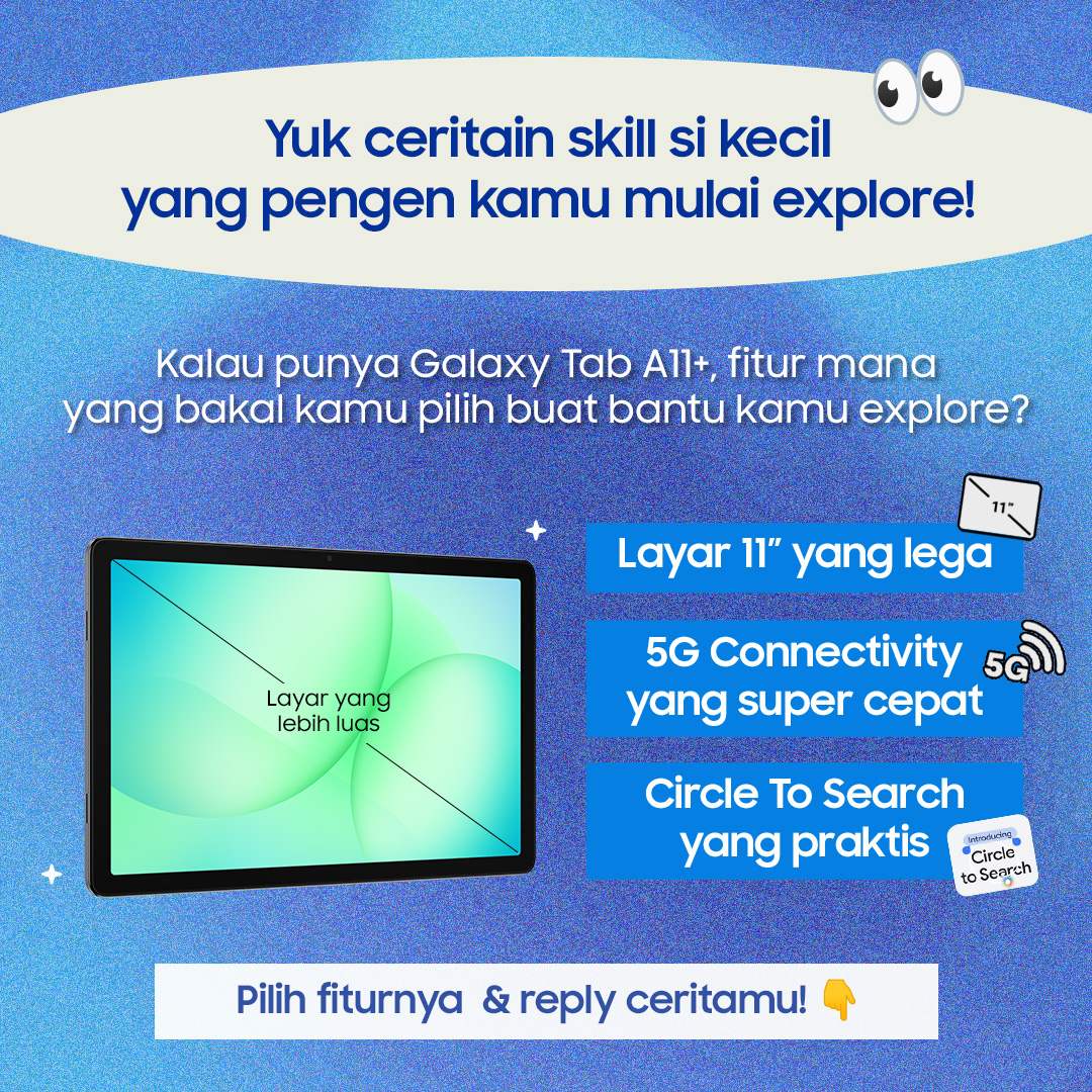 samsungID's tweet image. Ada 1 Galaxy Tab A11+ buat kamu yang mau eksplor skill baru!👀

Pilih fitur Galaxy Tab A11+ yang paling cocok buatmu, lalu ceritain skill apa yang pengen kamu pelajari di kolom reply pakai hashtag #GalaxyTabA11 Plus #PalingManTAB #SkillPalingManTAB! 

Periode sampai 17 Januari🤩