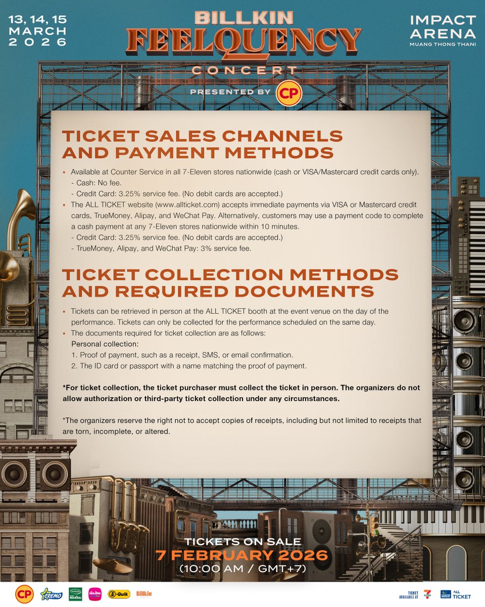 Billkin_Ent's tweet image. #BILLKIN_FEELQUENCY

- ช่องทางจำหน่ายบัตรและการชำระเงิน
- ช่องทางและหลักฐานที่ใช้ในการรับบัตร

- Ticket Sales Channels and Payment Methods
- Ticket Collection Methods and Required Documents

- 售票渠道与付款方式
- 领取门票的渠道以及证件

-----

BILLKIN FEELQUENCY CONCERT…