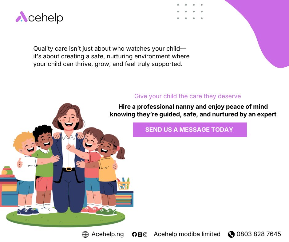 acehelp_ng's tweet photo. Your child deserves more than supervision-they deserve growth, safety, and nurturing👌Hire a professional nanny and experience true peace of mind
SEND US A MESSAGE TODAY https://t.co/qw52XiFmpq
