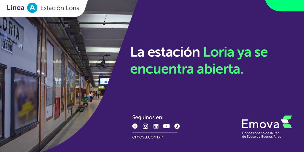 Emova_arg's tweet image. 🚨 ¡Atención usuarios!

👉 La estación Loria de la #LíneaA ya se encuentra operativa.