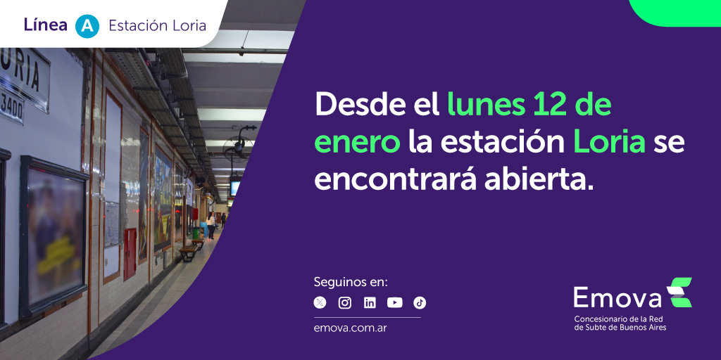 Emova_arg's tweet image. 🚨 ¡Atención usuarios!

👉 Desde el lunes 12 de enero, la estación Loria de la #LíneaA estará operativa.