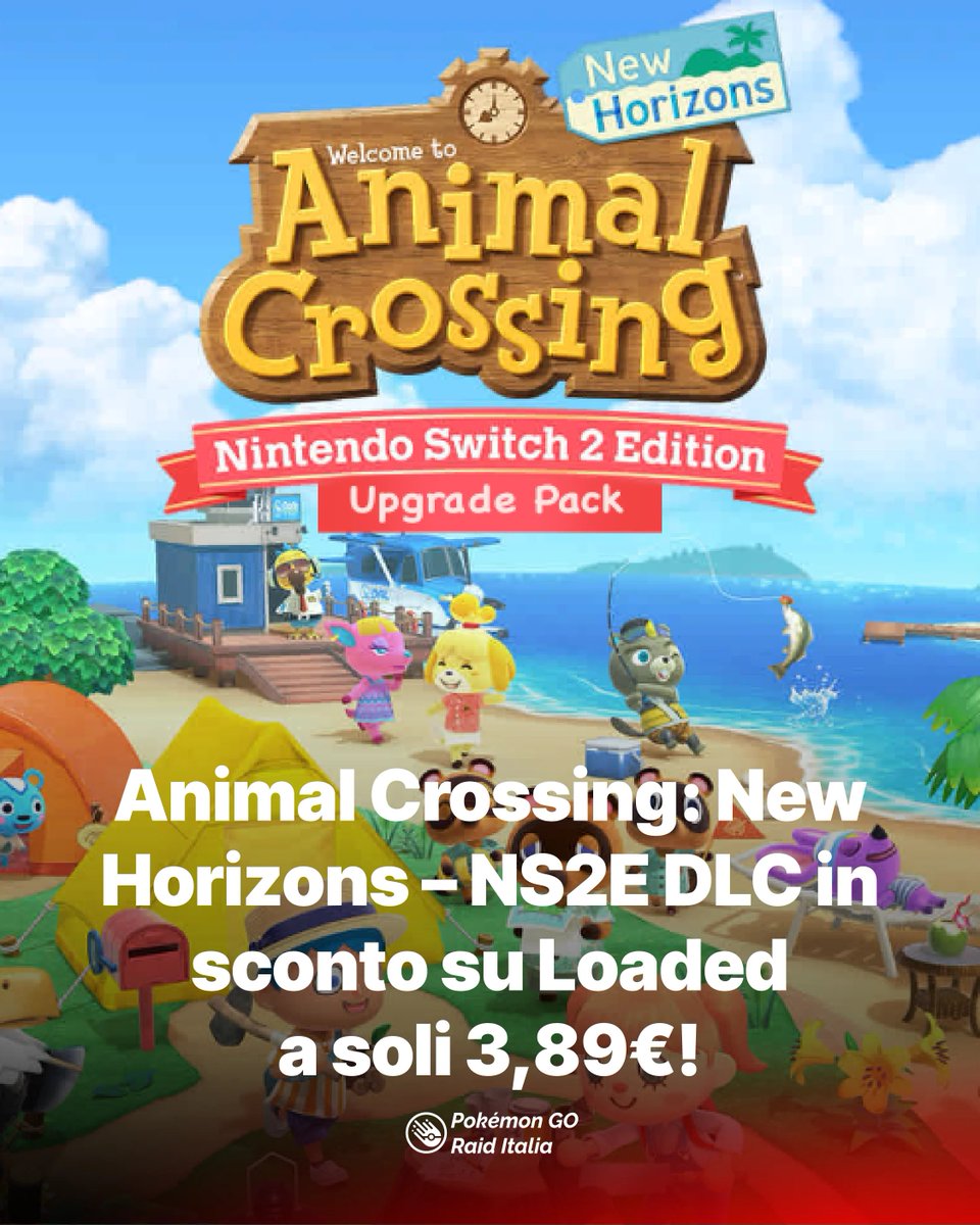 PokemonGoRaidIt's tweet image. Animal Crossing: New Horizons – NS2E DLC in sconto su Loaded a soli 3,89€! pokemongoraiditalia.com/animal-crossin…