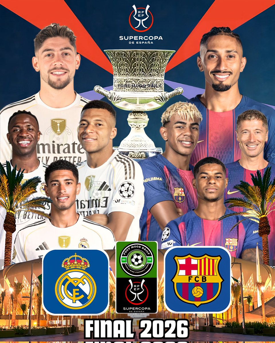 FootMoodDaily's tweet photo. Real Madrid 🆚 Barcelona 

🗓️ Sunday, 11 January, 2026
⏰ GMT - 19:00 | BST - 20:00
🏆 Super Cup - Final 
🏟️ King Abdullah Stadium, Jeddah, Saudi Arabia

#realmadrid | #SuperCup | #barcelona https://t.co/gOSKsWRWGO