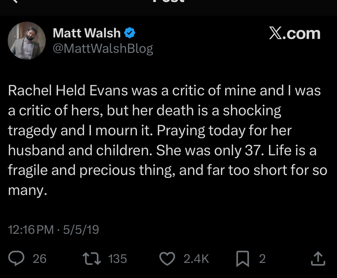 emilykmay's tweet image. when activist rachel held evans (also a 37 year old mother), who disagreed with matt politically in every possible way, died suddenly 7 years ago.....this is what he said. 

and she was an "agitator" (complimentary).

our discourse has fallen so far.