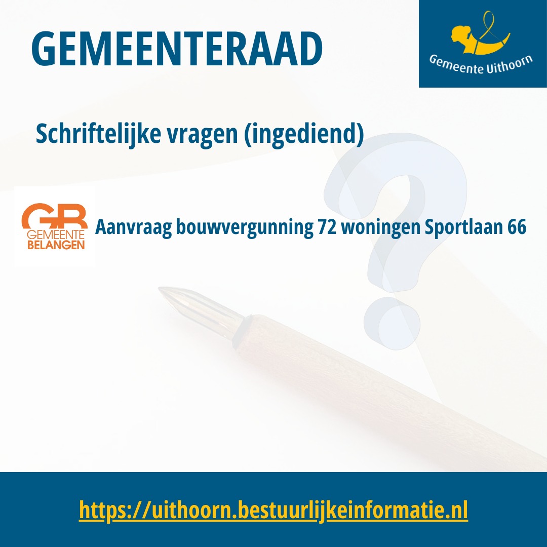 De fractie van Gemeentebelangen heeft schriftelijk vragen gesteld over de aanvraag bouwvergunning 72 woningen Sportlaan 66.

Lees de vragen op uithoorn.bestuurlijkeinformatie.nl//Reports/Item/…