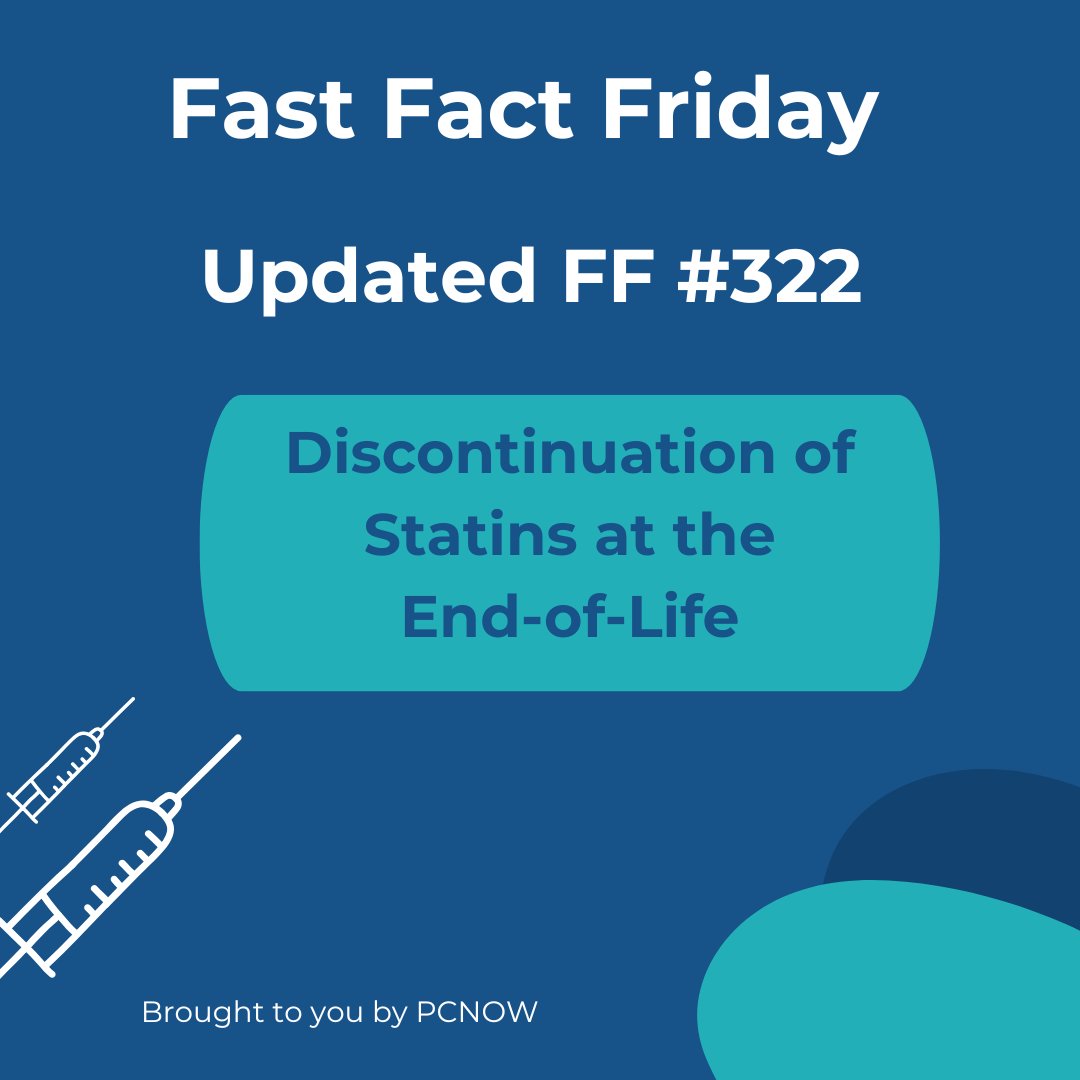 PallCareNetWisc's tweet photo. Updated Fast Fact #322 - Discontinuation of Statins at the End-of-Life - #hpm #pcnow #mypcnow #hospice #hospicecare #fastfacts #palliativecare - https://t.co/JIckJ38BGS https://t.co/iPoVv4Sysb