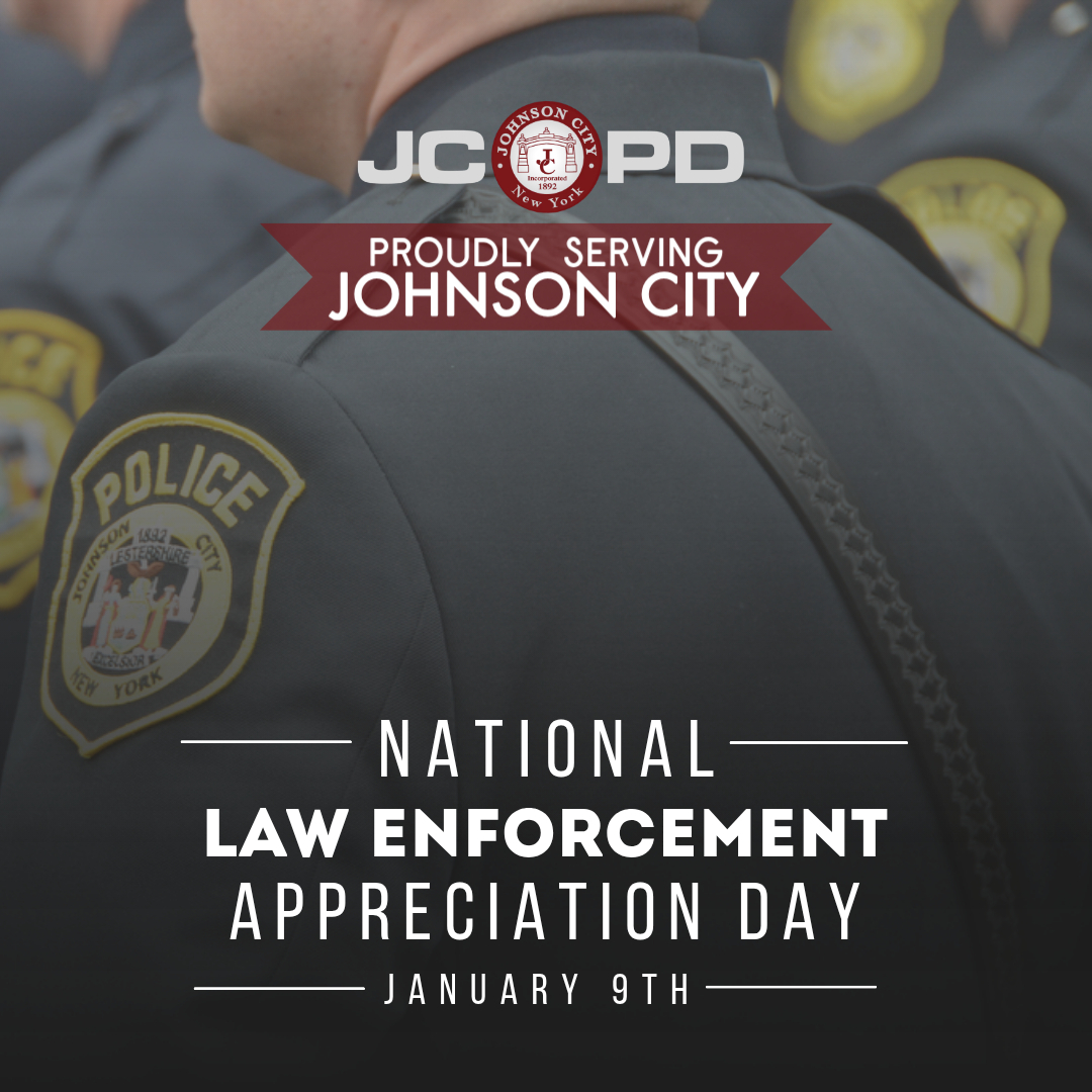 We recognize the responsibility you accept each time you wear this uniform. Thank you for your commitment to serving our community and upholding the standards and values of this department.

Integrity, Courage, &amp; Service—every day.

#johnsoncityny #LawEnforcementAppreciationDay