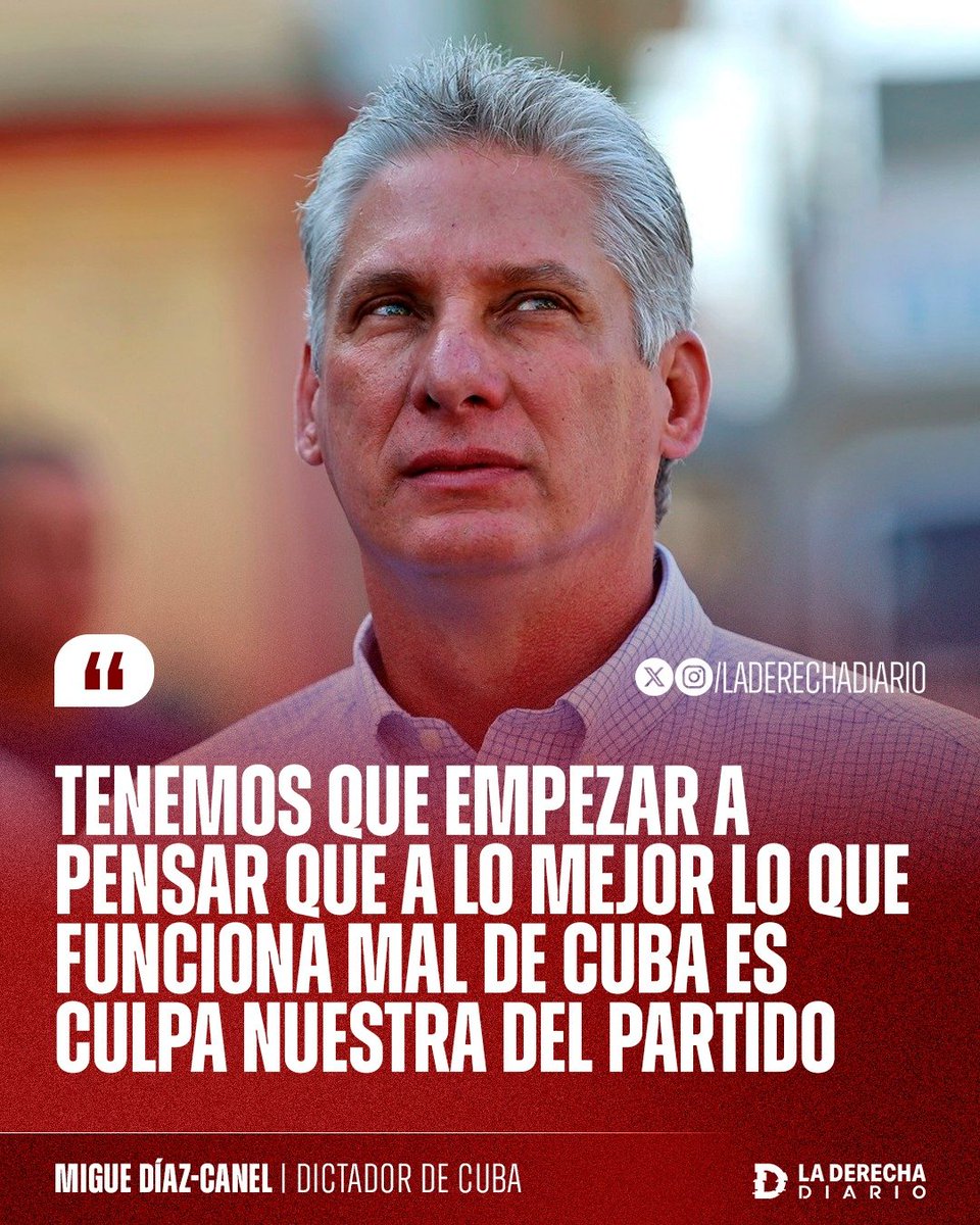 🚨🇨🇺🇺🇸 | EL FIN DE UNA ERA: El dictador cubano Miguel Díaz-Canel admitió el fracaso del comunismo y pidió un "cambio de mentalidad" a sus militantes.

"Tenemos que empezar a pensar que a lo mejor lo que funciona mal de Cuba es culpa nuestra".