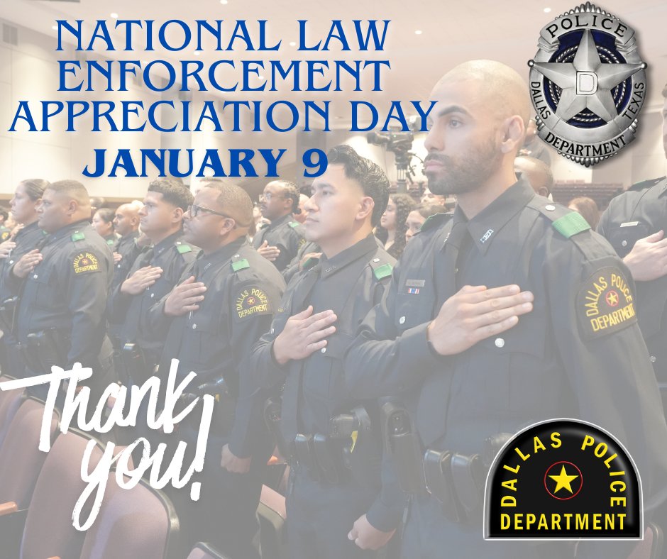 DallasPD's tweet photo. Today is National Law Enforcement Appreciation Day, we appreciate all the men and women who serve every day. https://t.co/mws01FWEIg