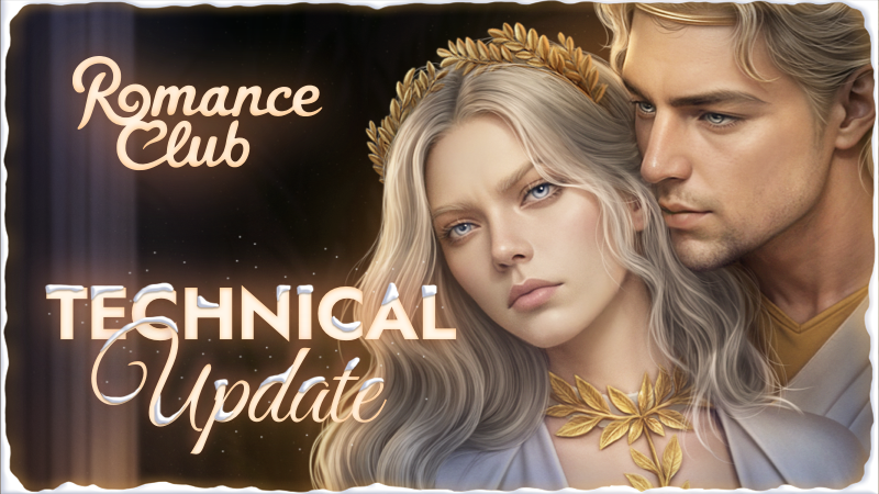 ysiromanceclub's tweet image. 🔔🔔🔔Dear friends,
The technical update is now available on all platforms. It doesn’t require updating the app and is already in effect.

#romanceclub #visualnovel #mobilegame