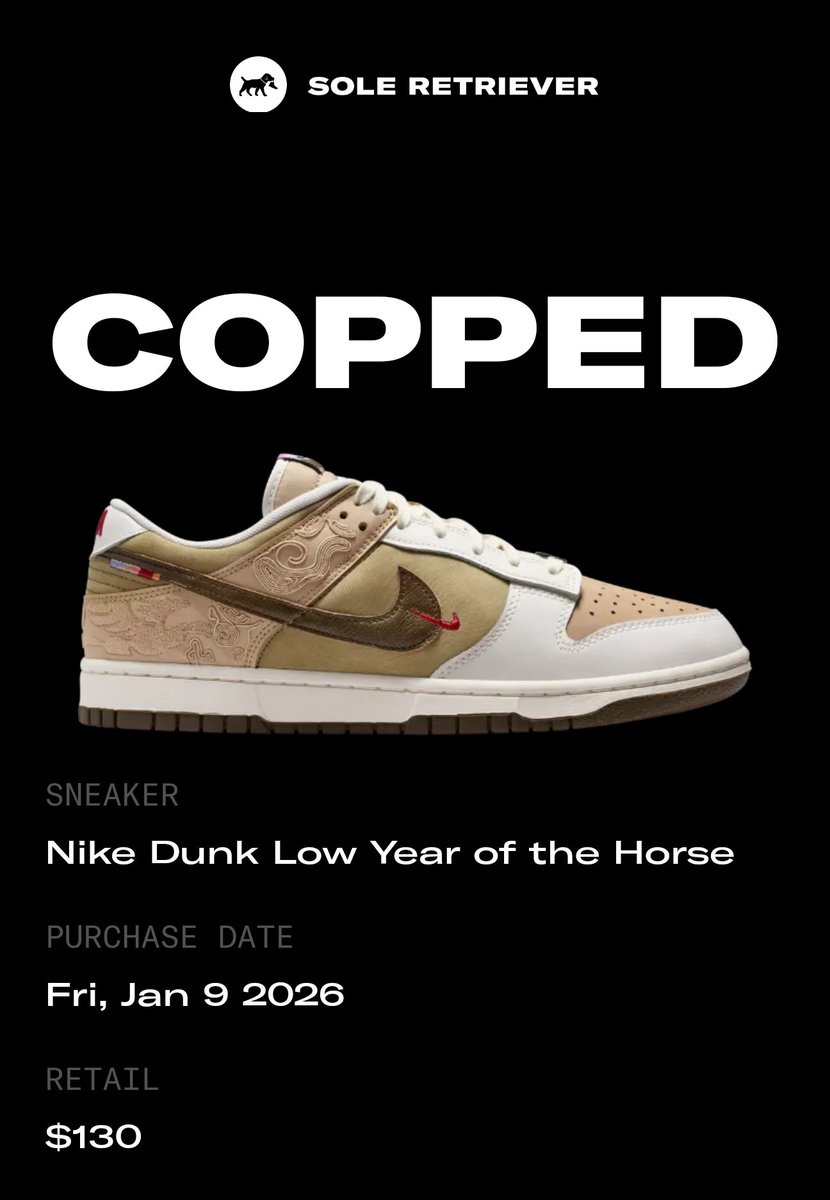 RayRay01088078's tweet image. I just copped the Nike Dunk Low Year of the Horse with @SoleRetriever
rtrv.in/share-win