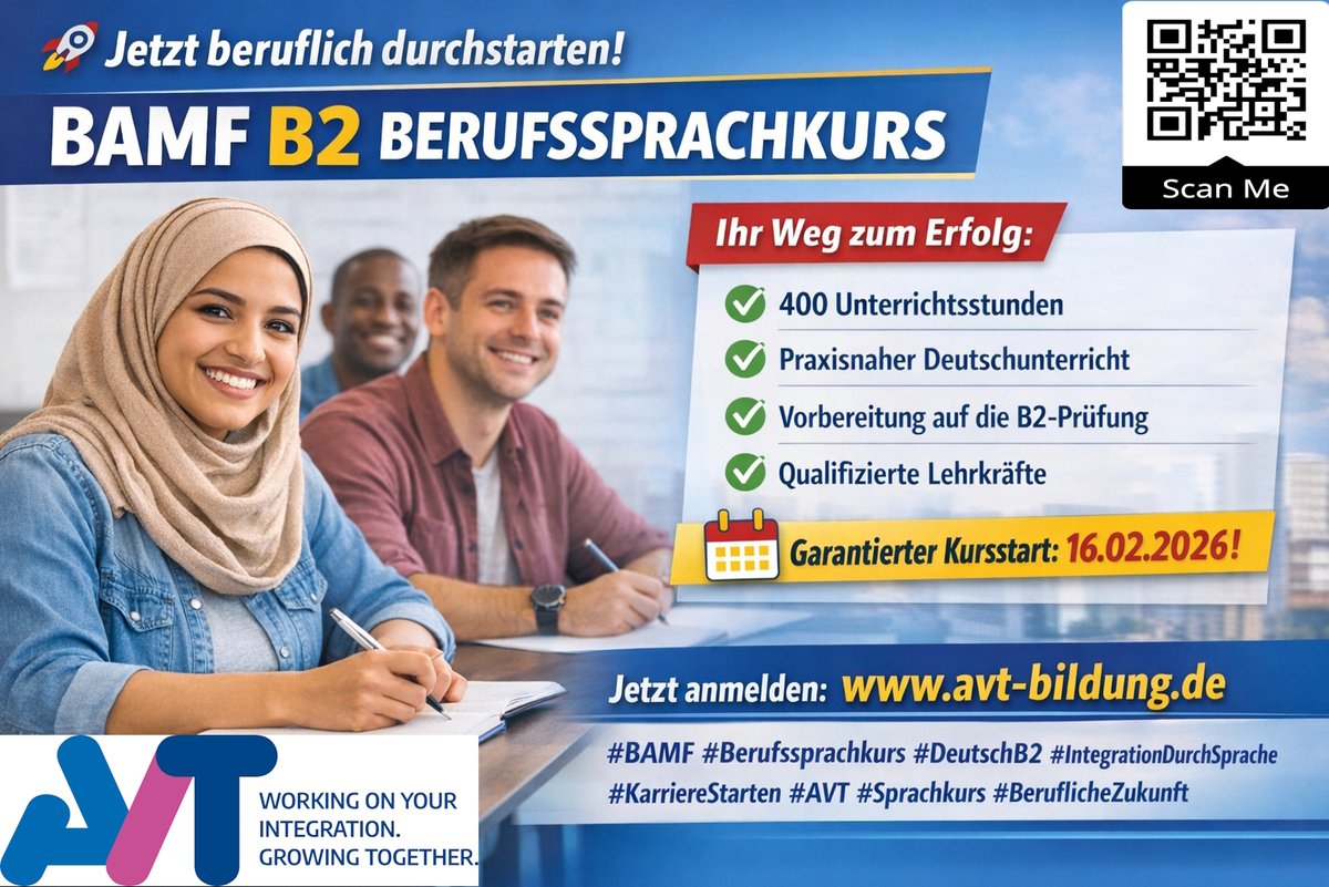 🚀 Jetzt beruflich durchstarten – mit dem BAMF B2 Berufssprachkurs - Start garantiert!

✅ 400 Unterrichtsstunden

✅ Garantierter Kursstart: 16.02.2026

📌 Jetzt anmelden:
👉 avt-bildung.de

Die Plätze sind begrenzt – wer wartet, verliert Zeit.

#BAMF #Berufssprachkurs