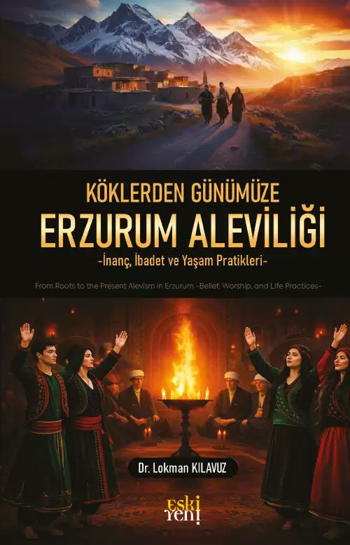 Köklerden Günümüze Erzurum Aleviliği
— Lokman Kılavuz
#yenieser