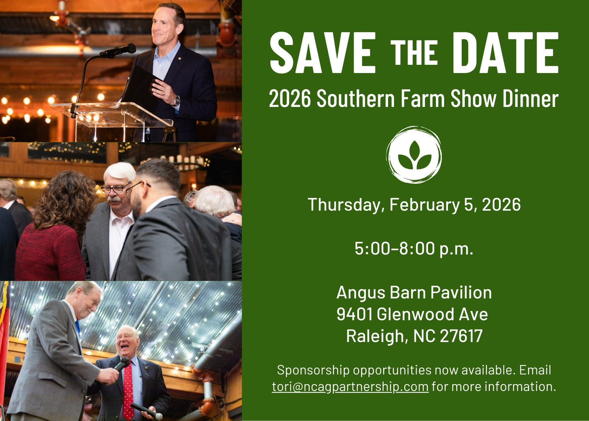Please save the date for the 2026 Farm Show Dinner on February 5, 2026, at the Angus Barn Pavilion in Raleigh. The evening will begin with a 5:00 p.m. reception followed by dinner and programming at 6:00 p.m. Contact tori@ncagpartnership.com for more information!